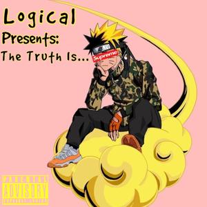 The Truth Is... (Explicit)