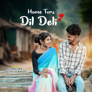 Hame Tora Dil Deli