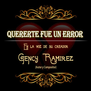 Quererte Fue un Error