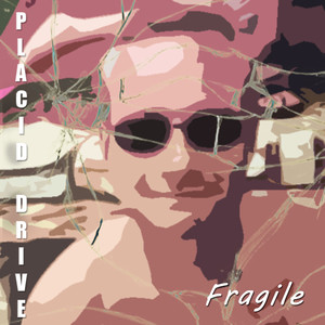 Fragile