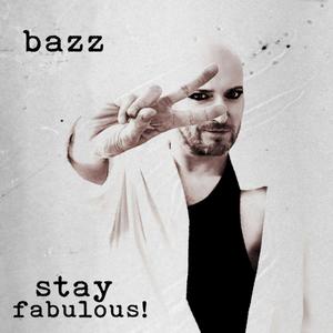 Stay Fabulous! (Extended Version)