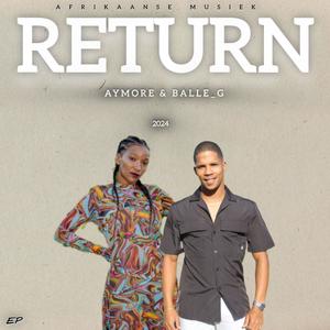 Return Aymore & Balle_G (Explicit)