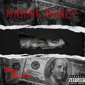 Making Money (Explicit)