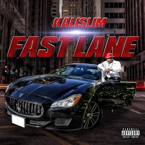 Fast Lane (Explicit)