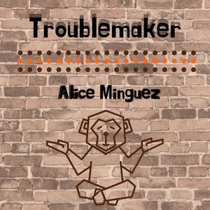 Troublemaker