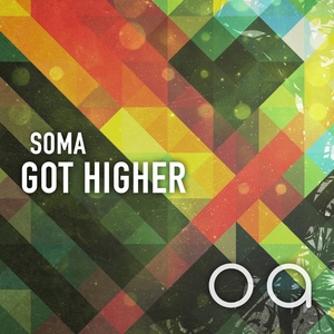 Got Higher (Original Mix)