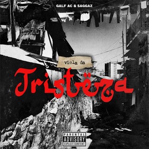 Viela da Tristeza (Explicit)