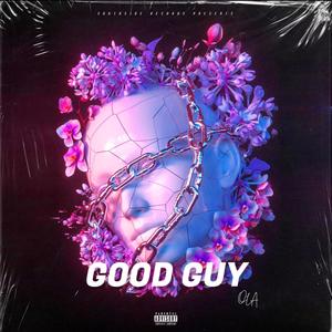 GOOD GUY (Explicit)