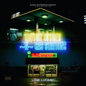 Liquor Stores & Gas Stations (Explicit)