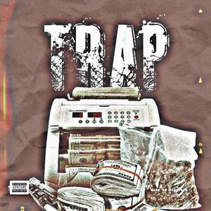 Trap (feat. GoonWick, Koogie4x & 4T Trap) [Explicit]