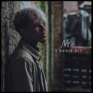 T'avais dit (Explicit)