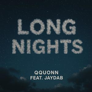 Long Nights (feat. JaydaB) (Explicit)