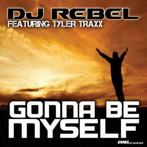 Gonna Be Myself (Extended Mix)