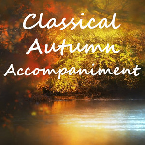 Classical Autumn Accompaniment