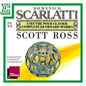 Scarlatti: The Complete Keyboard Works, Vol. 20: Sonatas, Kk. 393 - 412