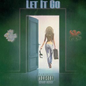 Let It Go (feat. Dklien) [Explicit]
