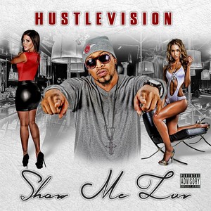 Show Me Luv (Explicit)