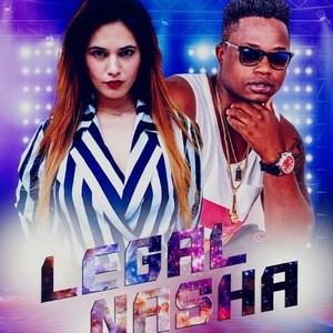 Legal Nasha (FT.Surbhi Wali)