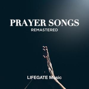 Prayer Songs, Vol. 1 (Remastered)