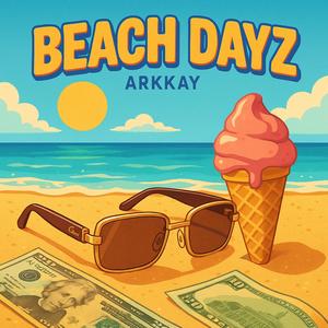 Beach Dayz (Explicit)