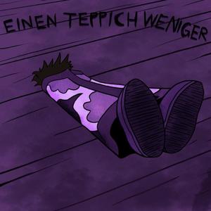 Einen Teppich weniger (feat. Free Quenzy) (Explicit)