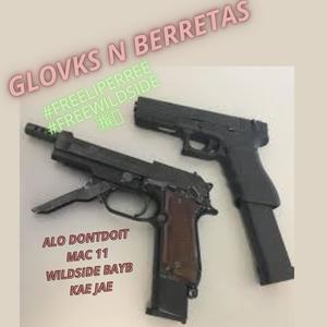 Glovks N Berretas (Explicit)