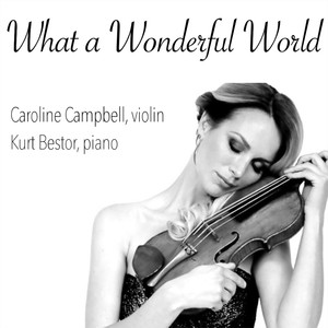 What A Wonderful World (feat. Kurt Bestor)