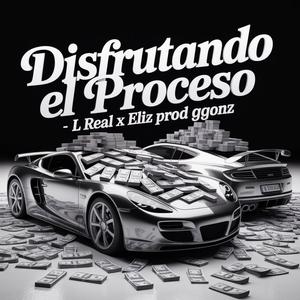 Disfrutando el proceso (feat. Eliz)