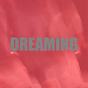 Dreaming (Edo Remix)