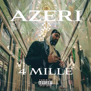 4 Mille (Explicit)