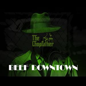 Beef Downtown
