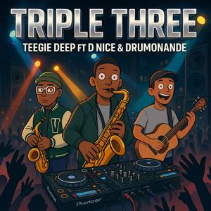 Triple three (feat. D nice & Drumonade)