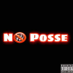 No Posse (Explicit)