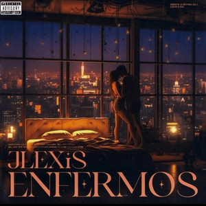 Enfermos (Explicit)