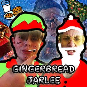 GINGERBREAD JARLEE (Explicit)