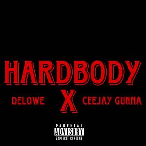 Hardbody (feat. Ceejay Gunna) [Explicit]