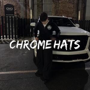 Chrome Hats (Tombochio Version)