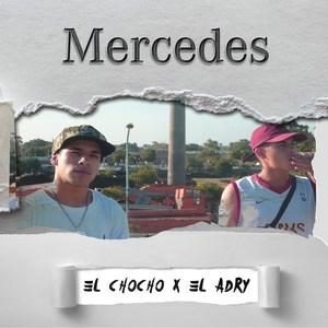 Mercedes (Explicit)