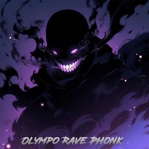 Olympo Rave Phonk
