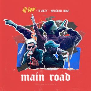 MAIN ROAD (Explicit)