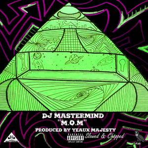 M.O.M. Slowed & Chopped (Explicit)