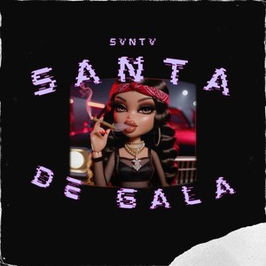Santa de Gala (Explicit)