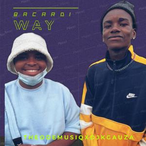 Bacardi Way (feat. Dj Kgauza)