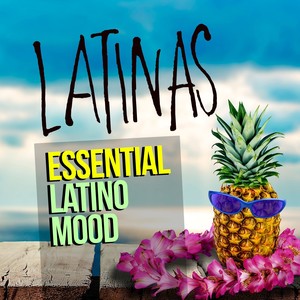 LATINAS - ESSENTIAL LATINO MOOD