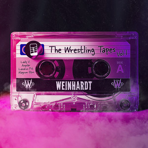 The Wrestling Tapes (Explicit)