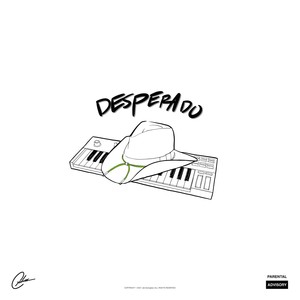 Desperado (Explicit)