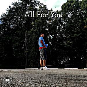 All For You (Explicit)