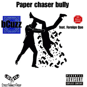 Paper Chaser Bully (Explicit)
