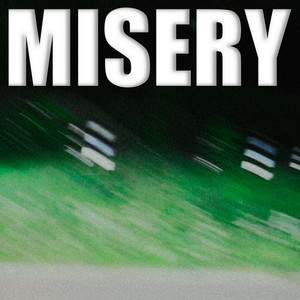 Misery