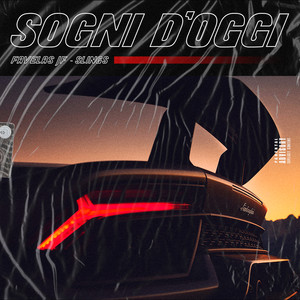Sogni d'oggi (Explicit)